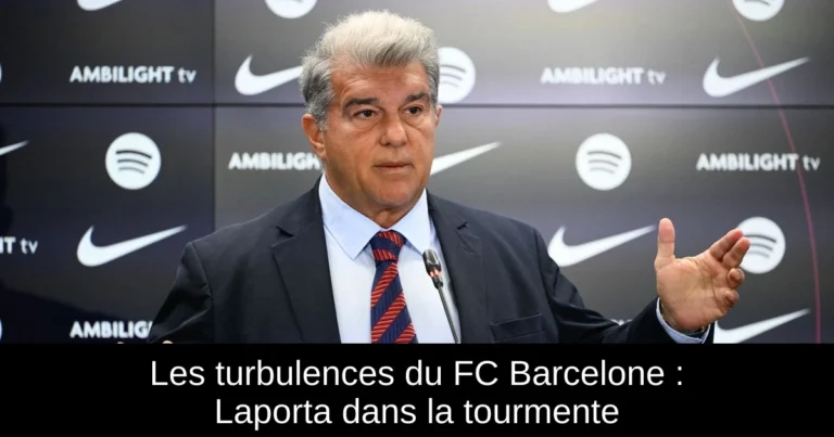 Les turbulences du FC Barcelone : Laporta dans la tourmente