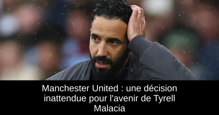 Manchester United : une décision inattendue pour l'avenir de Tyrell Malacia