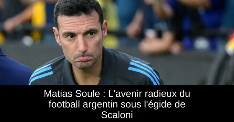 Matias Soule : L'avenir radieux du football argentin sous l'égide de Scaloni