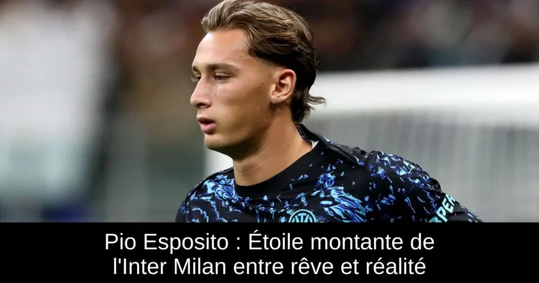 Pio Esposito : Étoile montante de l'Inter Milan entre rêve et réalité