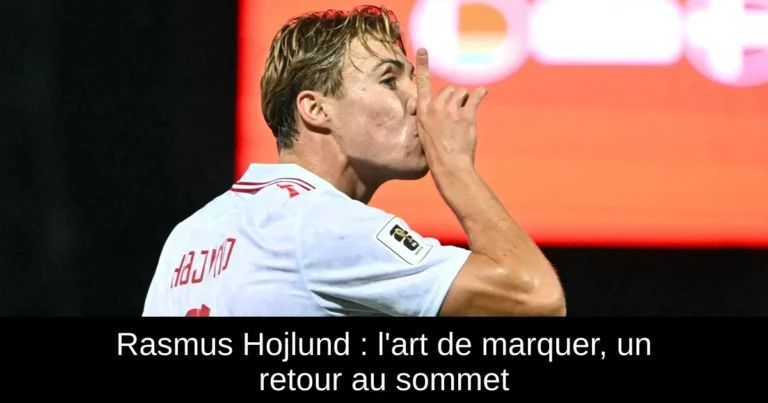 Rasmus Hojlund : l'art de marquer, un retour au sommet