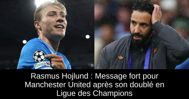 Rasmus Hojlund : Message fort pour Manchester United après son doublé en Ligue des Champions