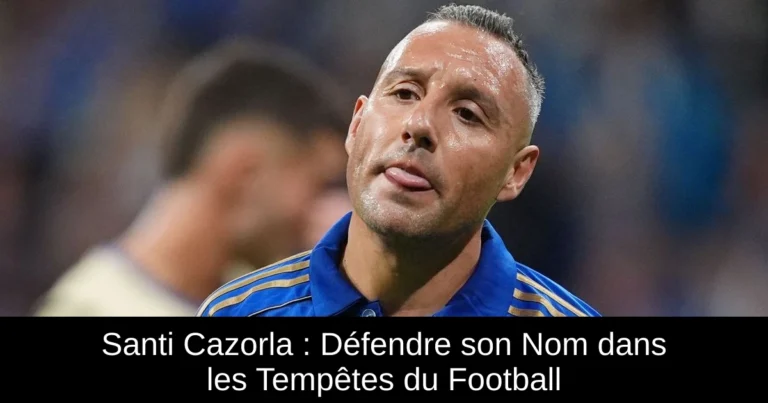 Santi Cazorla : Défendre son Nom dans les Tempêtes du Football