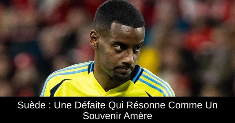 Suède : Une Défaite Qui Résonne Comme Un Souvenir Amère