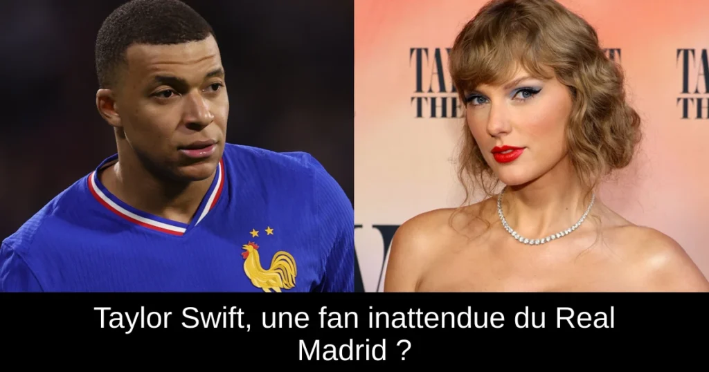 Taylor Swift, une fan inattendue du Real Madrid ?