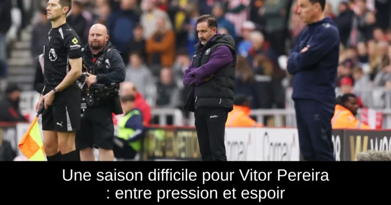 Une saison difficile pour Vitor Pereira : entre pression et espoir