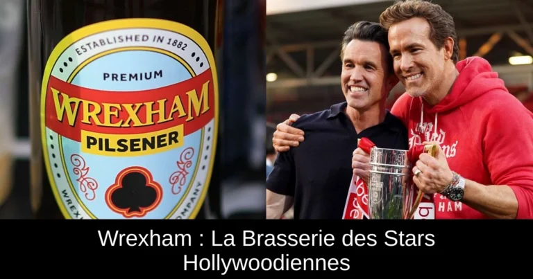 Wrexham : La Brasserie des Stars Hollywoodiennes