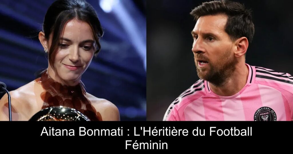 Aitana Bonmati : L'Héritière du Football Féminin