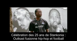 Célébration des 25 ans de Stankonia : Outkast fusionne hip-hop et football