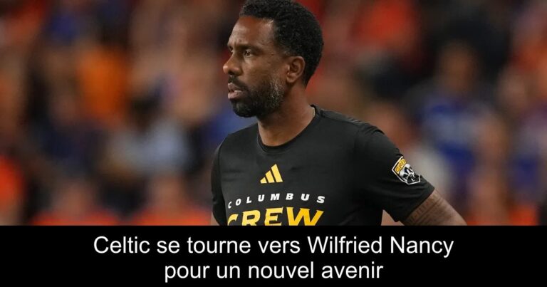Celtic se tourne vers Wilfried Nancy pour un nouvel avenir