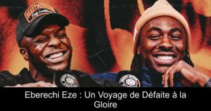 Eberechi Eze : Un Voyage de Défaite à la Gloire