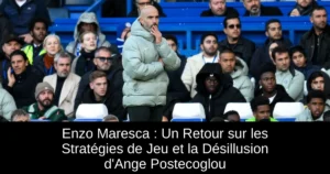 Enzo Maresca : Un Retour sur les Stratégies de Jeu et la Désillusion d'Ange Postecoglou