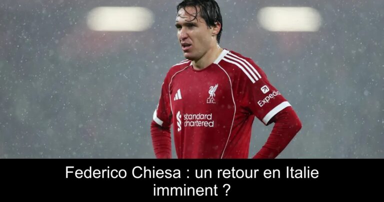 Federico Chiesa : un retour en Italie imminent ?