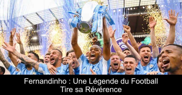Fernandinho : Une Légende du Football Tire sa Révérence