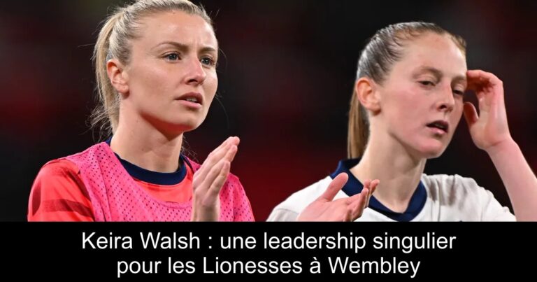 Keira Walsh : une leadership singulier pour les Lionesses à Wembley