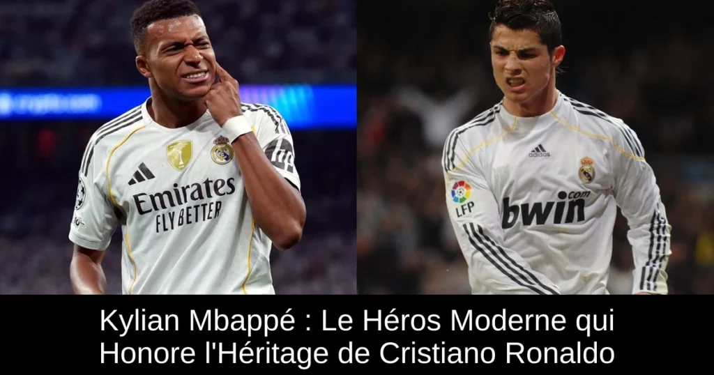 Kylian Mbappé : Le Héros Moderne qui Honore l'Héritage de Cristiano Ronaldo