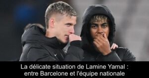 La délicate situation de Lamine Yamal : entre Barcelone et l'équipe nationale