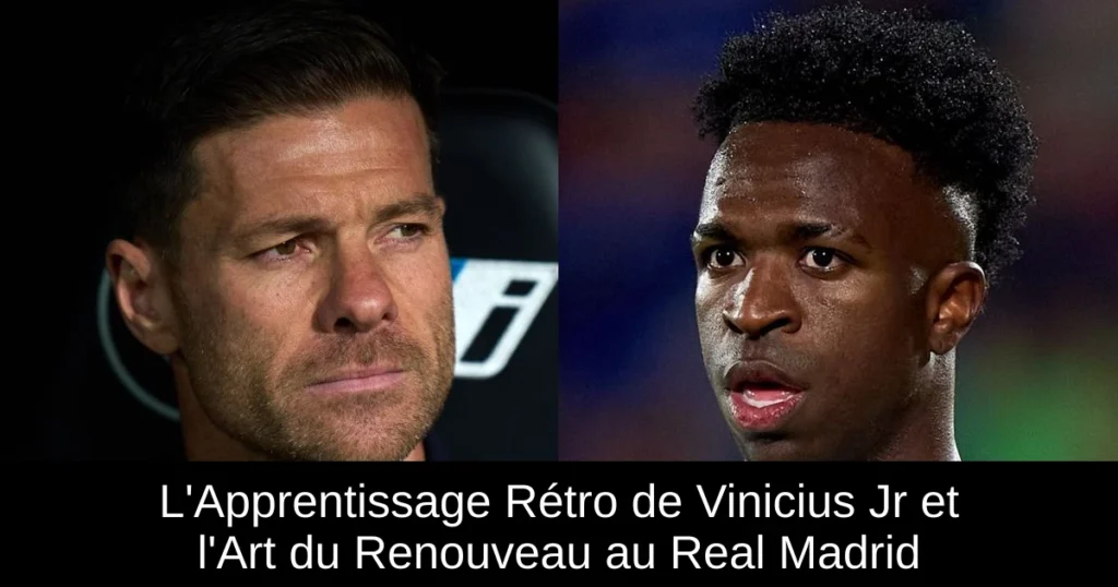 L'Apprentissage Rétro de Vinicius Jr et l'Art du Renouveau au Real Madrid