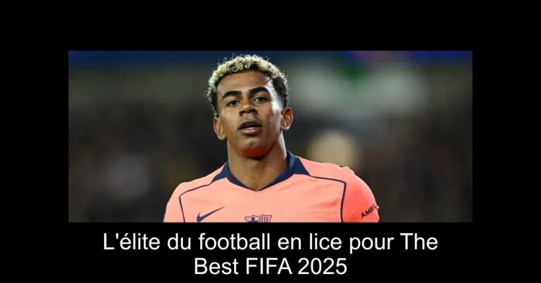 L'élite du football en lice pour The Best FIFA 2025