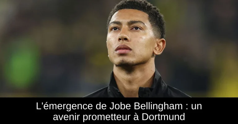 L'émergence de Jobe Bellingham : un avenir prometteur à Dortmund