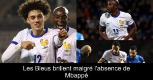 Les Bleus brillent malgré l&rsquo;absence de Mbappé