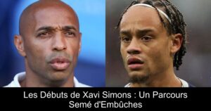 Les Débuts de Xavi Simons : Un Parcours Semé d'Embûches