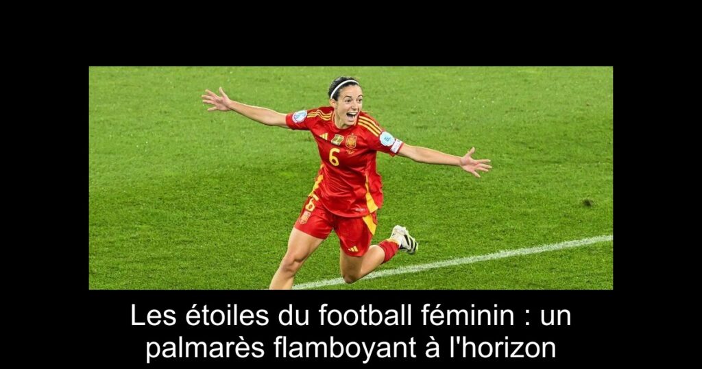 Les étoiles du football féminin : un palmarès flamboyant à l'horizon