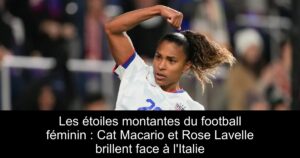 Les étoiles montantes du football féminin : Cat Macario et Rose Lavelle brillent face à l'Italie