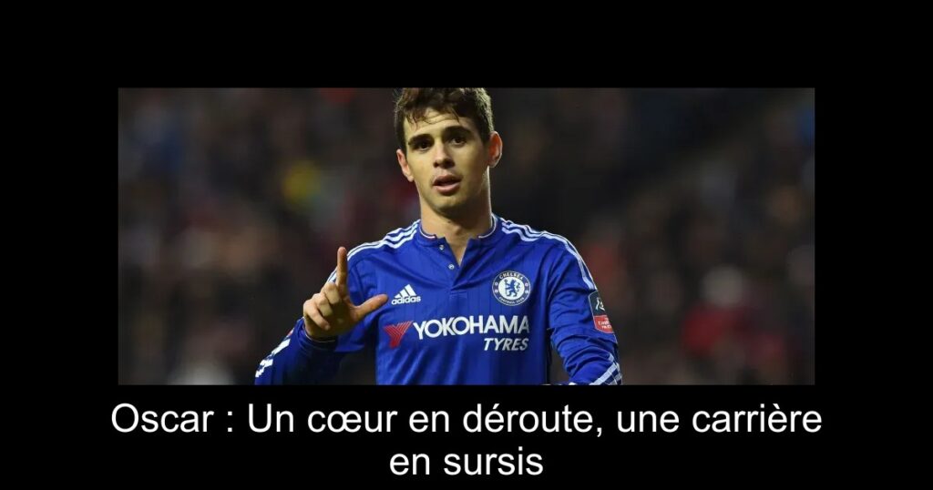 Oscar : Un cœur en déroute, une carrière en sursis