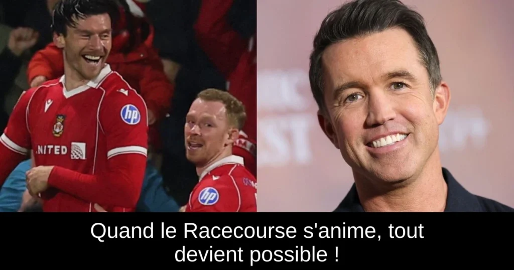 Quand le Racecourse s'anime, tout devient possible !