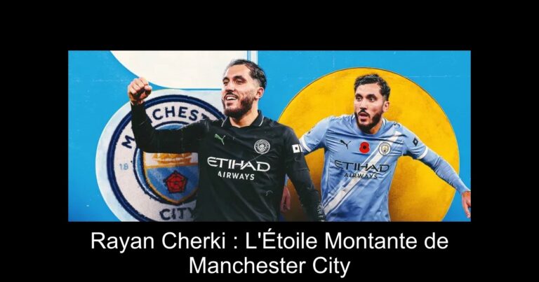 Rayan Cherki : L'Étoile Montante de Manchester City