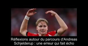 Réflexions autour du parcours d&rsquo;Andreas Schjelderup : une erreur qui fait écho