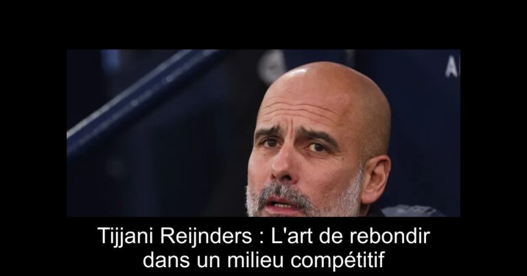 Tijjani Reijnders : L'art de rebondir dans un milieu compétitif