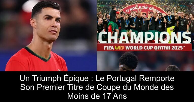 Un Triumph Épique : Le Portugal Remporte Son Premier Titre de Coupe du Monde des Moins de 17 Ans