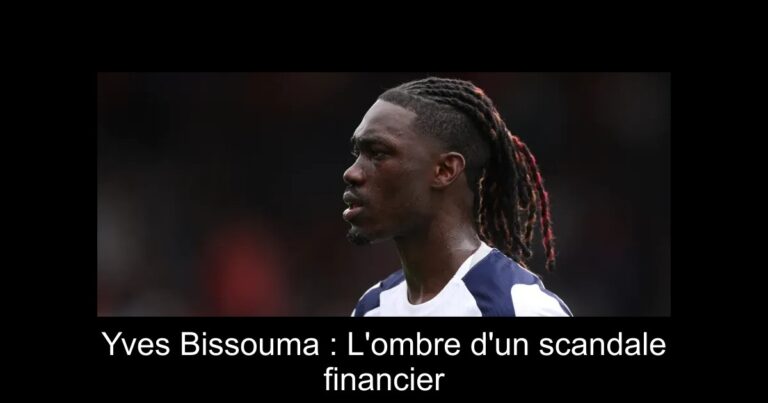 Yves Bissouma : L'ombre d'un scandale financier