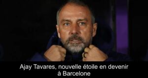 Ajay Tavares, nouvelle étoile en devenir à Barcelone