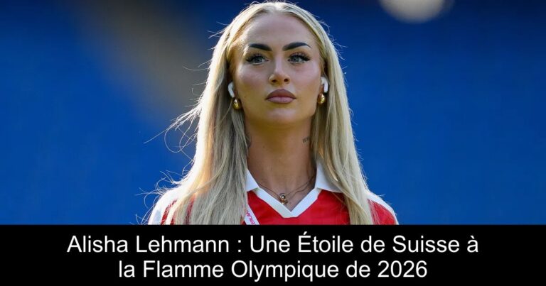 Alisha Lehmann : Une Étoile de Suisse à la Flamme Olympique de 2026