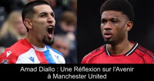 Amad Diallo : Une Réflexion sur l'Avenir à Manchester United