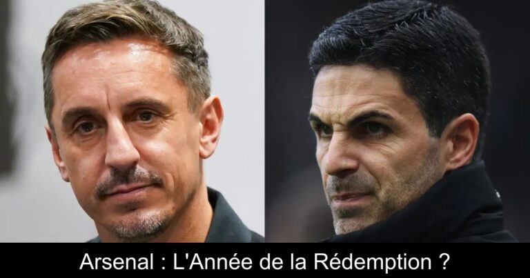 Arsenal : L'Année de la Rédemption ?