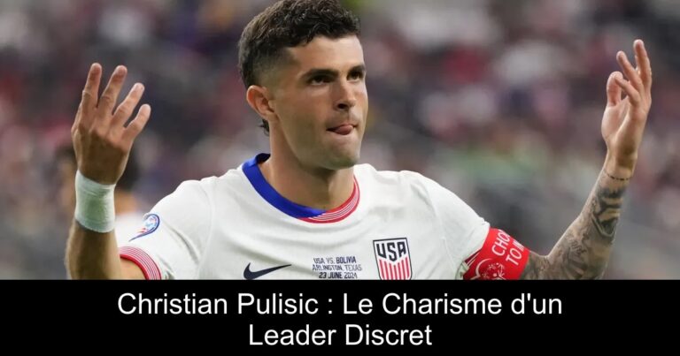 Christian Pulisic : Le Charisme d'un Leader Discret