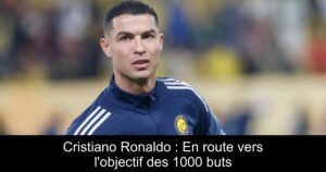 Cristiano Ronaldo : En route vers l'objectif des 1000 buts
