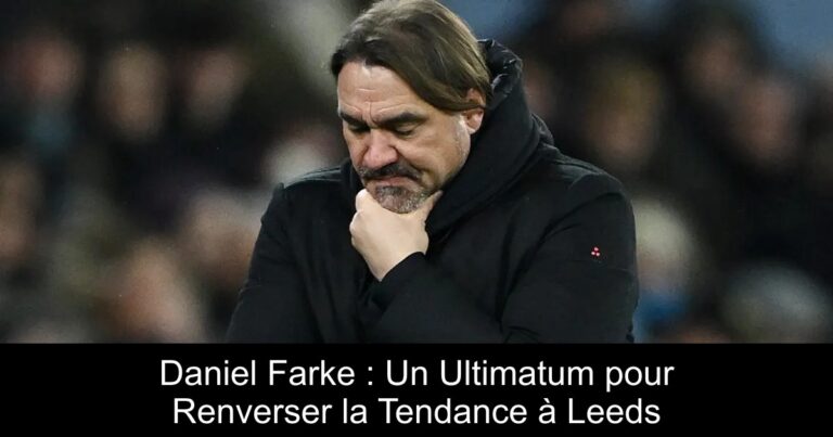 Daniel Farke : Un Ultimatum pour Renverser la Tendance à Leeds