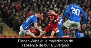 Florian Wirtz et la malédiction de l'absence de but à Liverpool