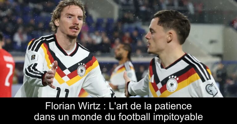 Florian Wirtz : L'art de la patience dans un monde du football impitoyable