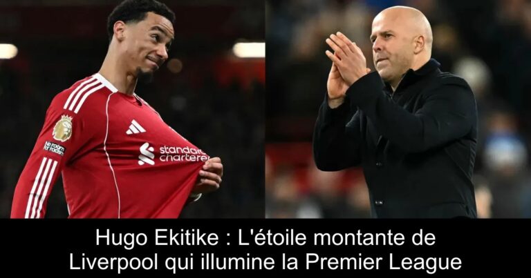 Hugo Ekitike : L'étoile montante de Liverpool qui illumine la Premier League