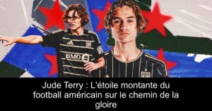 Jude Terry : L'étoile montante du football américain sur le chemin de la gloire
