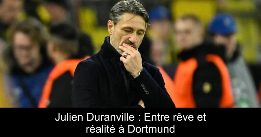 Julien Duranville : Entre rêve et réalité à Dortmund