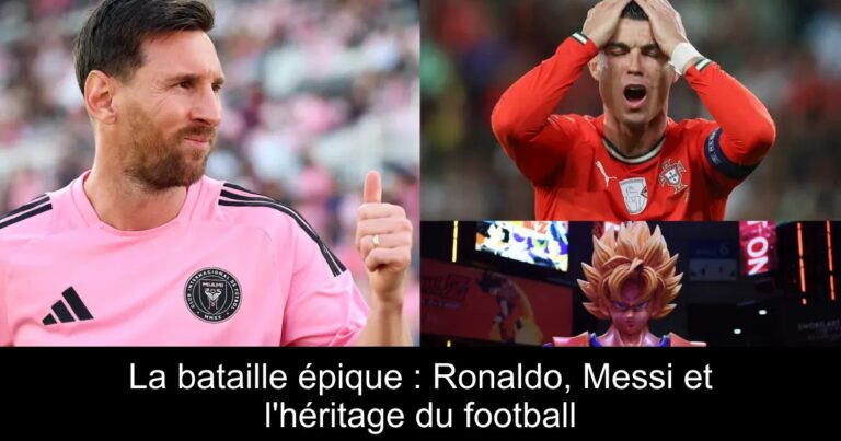 La bataille épique : Ronaldo, Messi et l'héritage du football