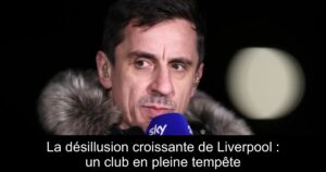 La désillusion croissante de Liverpool : un club en pleine tempête