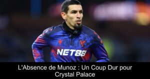 L&rsquo;Absence de Munoz : Un Coup Dur pour Crystal Palace